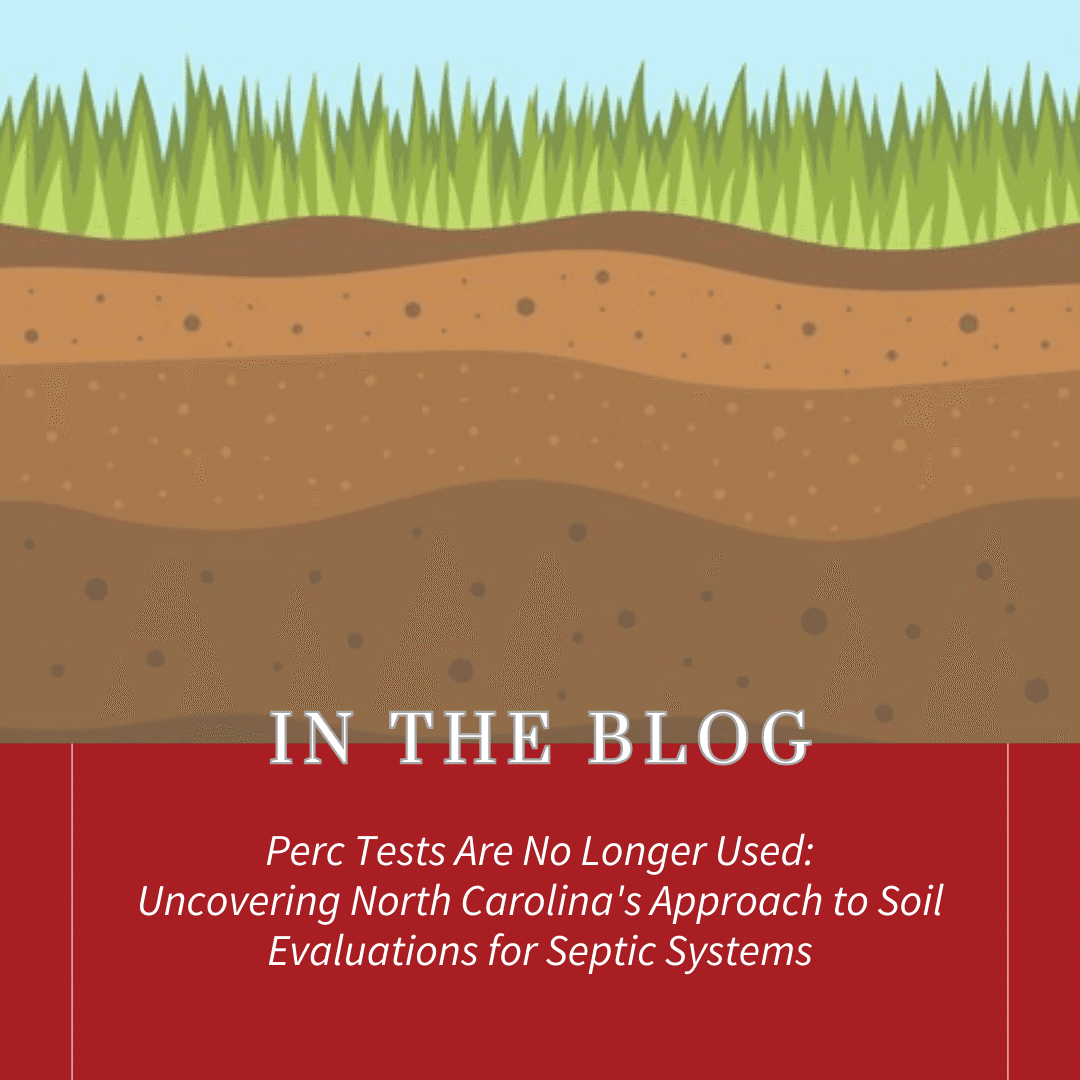 North Carolina Soil Evaluations: The New Standard for Septic System ...